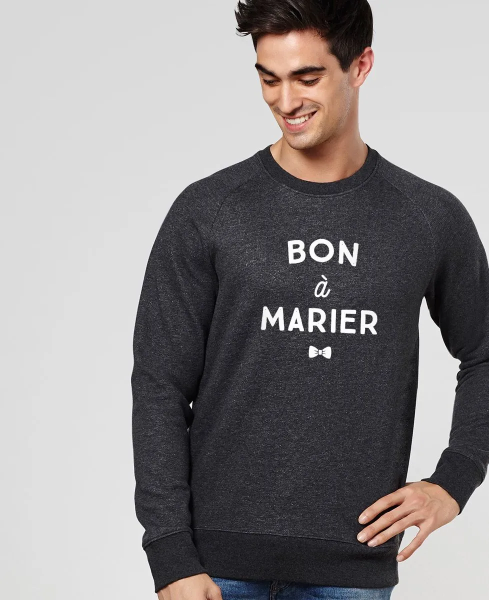 Sweatshirt homme Bon à marier