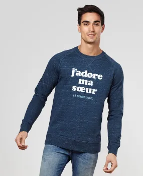 Sweatshirt homme J'adore ma soeur