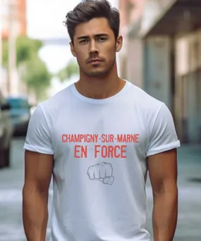 T-Shirt Champigny-sur-Marne en force