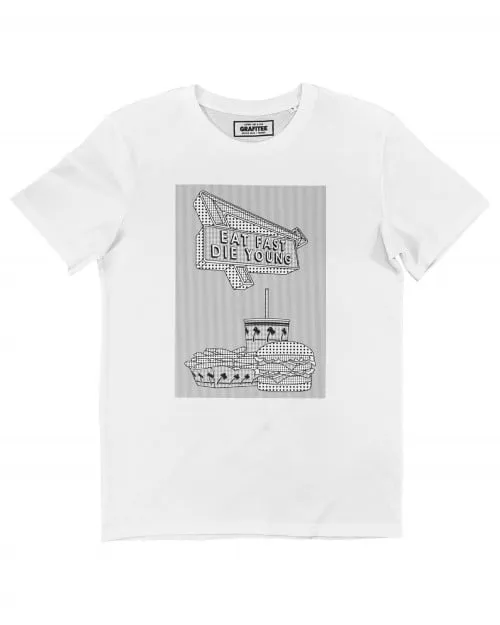 T-shirt Eat Fast Die Young - Style Points Pop Art | Grafitee